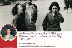 HKHC Speaker’s Series, Dr. Nadine Attewell, Simon Fraser University - LECTURE
