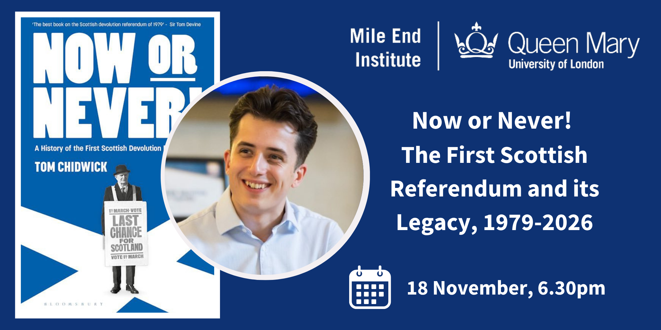Now or Never! The First Scottish Referendum and its Legacy, 1979-2026 - LECTURE